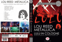 Load image into Gallery viewer, LOU REED / METALLICA / LULU IN COLOGNE (1DVDR)
