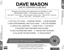 Load image into Gallery viewer, DAVE MASON / LIVE AT CANYON CLUB 2012 (1CDR)
