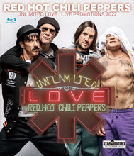 Load image into Gallery viewer, RED HOT CHILI PEPPERS / UNLIMITED LOVE : LIVE PROMOTIONS 2022 (1BDR)
