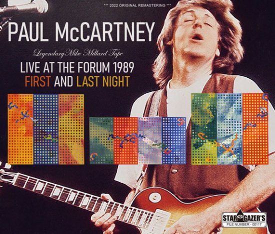 PAUL McCARTNEY / LEGENDARY MIKE MILLARD TAPE / LIVE AT THE FORUM 1989 : FIRST AND LAST NIGHT (4CDR)