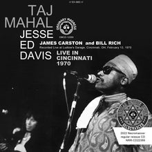 Load image into Gallery viewer, TAJ MAHAL FEATURING JESSE ED DAVIS / LIVE IN CINCINNATI 1970 (1CDR)
