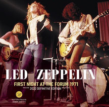 Load image into Gallery viewer, LED ZEPPELIN / FIRST NIGHT AT THE FORUM 1971 / 2022 DEFINITIVE EDITION (2CD)
