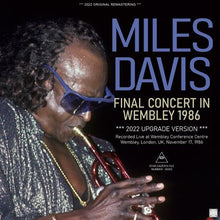 Load image into Gallery viewer, MILES DAVIS / FINAL CONCERT IN WEMBLEY 1986 / 2022 UPGRADE VERSION (2CDR)
