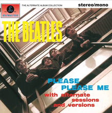 Load image into Gallery viewer, THE BEATLES / PLEASE PLEASE ME : THE ALTERNATE ALBUM COLLECTION 100セット限定2種紙ジャケ (3CD)
