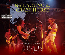 Load image into Gallery viewer, NEIL YOUNG &amp; CRAZY HORSE / LEGENDARY MIKE MILLARD TAPE / THE LAST WELD (3CDR)
