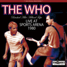 Load image into Gallery viewer, THE WHO / BRUSHED MIKE MILLARD TAPE / LIVE AT SPORTS ARENA 1980 (2CDR)
