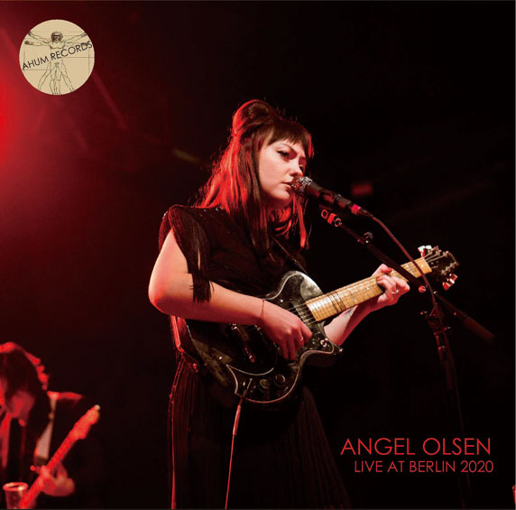 ANGEL OLSEN / LIVE AT BERLIN 2020