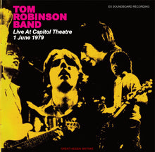 Load image into Gallery viewer, TOM ROBINSON BAND / Live At The Capitol Theatre
