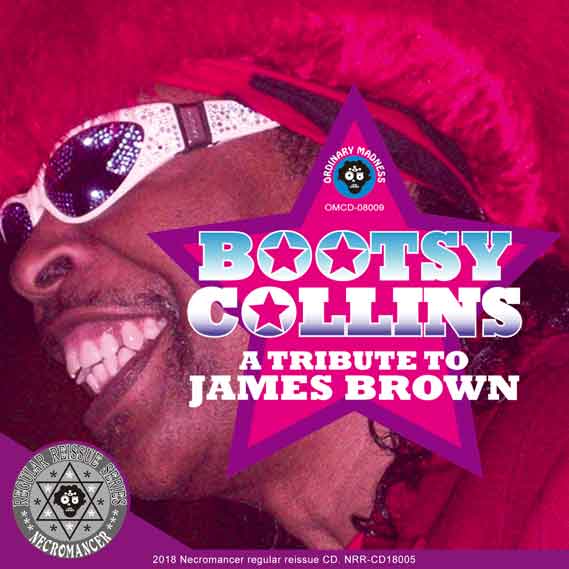 BOOTSY COLLINS / A TRIBUTE TO JAMES BROWN