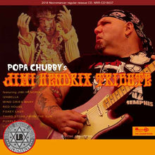 Load image into Gallery viewer, POPA CHUBBY / JIMI HENDRIX TRIBUTE
