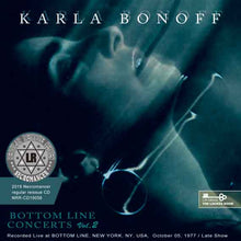 Load image into Gallery viewer, KARLA BONOFF / BOTTOM LINE CONCERTS VOL.2
