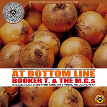 Load image into Gallery viewer, BOOKER T. &amp; THE M.G.S / AT BOTTOM LINE 1977
