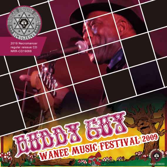 BUDDY GUY / WANEE MUSIC FESTIVAL