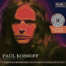 Load image into Gallery viewer, PAUL KOSSOFF / BACK STREET CRAWLER / SIXTEEN DAYS BEFORE
