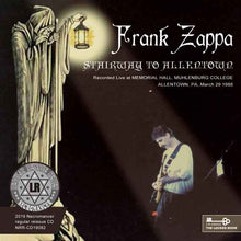Load image into Gallery viewer, FRANK ZAPPA / STAIRWAY TO ALLENTOWN
