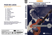 Load image into Gallery viewer, PACO DE LUCIA / BURGHAUSEN 2004
