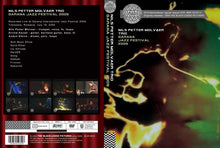 Load image into Gallery viewer, NILS PETTER MOLVAER TRIO / GARANA JAZZ FESTIVAL 2009
