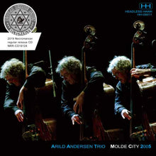 Load image into Gallery viewer, ARILD ANDERSEN TRIO / MOLDE CITY 2005
