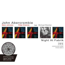 Load image into Gallery viewer, JOHN ABERCROMBIE QUARTET / NIGHT AT FABRIK
