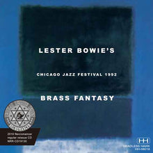 Load image into Gallery viewer, LESTER BOWIE'S BRASS FANTASY / CHICAGO JAZZ FESTIVAL 1992
