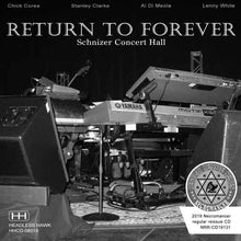 Load image into Gallery viewer, RETURN TO FOREVER / SCHNIZER CONCERT HALL 2008
