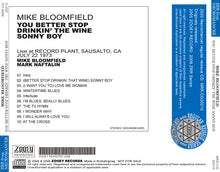 Load image into Gallery viewer, MIKE BLOOMFIELD / YOU BETTER STOP DRINKIN' THE WINE SONNY BOY
