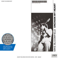 Load image into Gallery viewer, MIKE BLOOMFIELD / UNCHAIN MY HEART
