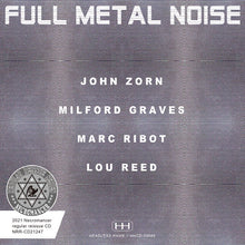 Load image into Gallery viewer, JOHN ZORN FEATURING LOU REED / FULL METAL NOISE
