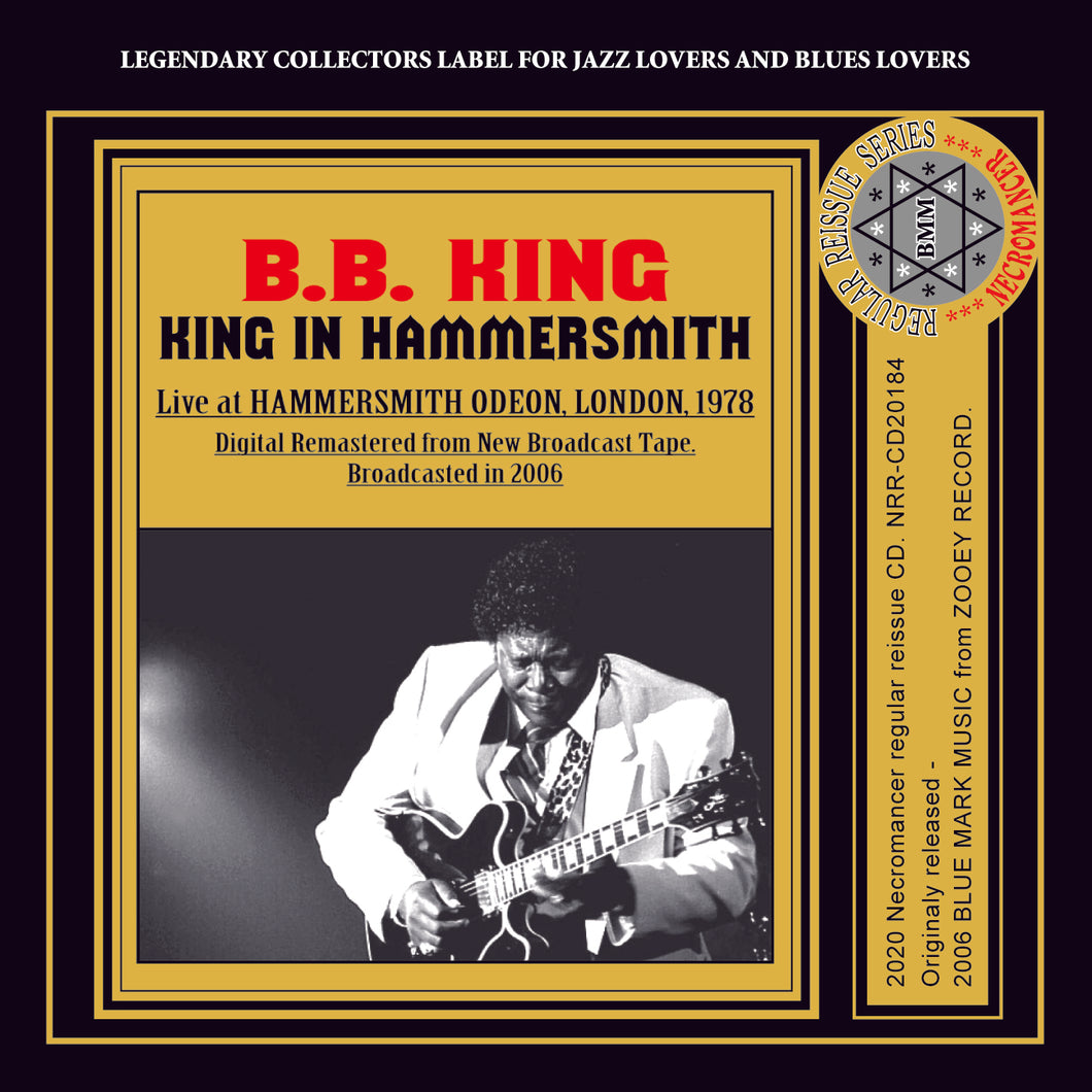 B.B. KING / KING IN HAMMERSMITH