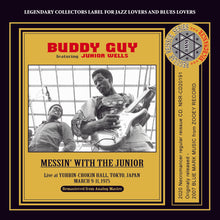 Load image into Gallery viewer, BUDDY GUY / MESSIN&#39; WITH THE JUNIOR
