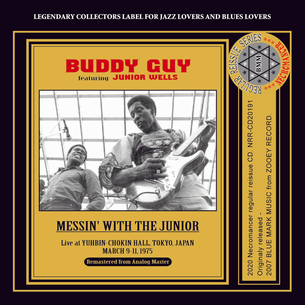BUDDY GUY / MESSIN' WITH THE JUNIOR