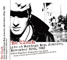 Load image into Gallery viewer, THE CLASH / LIVE AT MONTEGO BAY, JAMAICA, NOVEMBER 26TH, 1982
